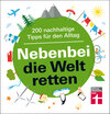 Buchcover Nebenbei die Welt retten