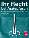 Buchcover Ihr Recht bei Ärztepfusch