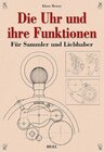 Buchcover Die Uhr und ihre Funktion