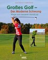 Buchcover Großes Golf – Der moderne Schwung