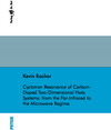 Buchcover Cyclotron Resonance of Carbon-Doped Two-Dimensional Hole Systems: from the Far-Infrared to the Microwave Regime