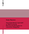 Buchcover Neuronales Berechnungsmodell zur Bestimmung des Brennraumdruckverlaufes aus motorischen Messgrößen