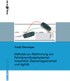 Buchcover Methode zur Abstimmung von Fahrdynamikregelsystemen hinsichtlich Überschlagsicherheit und Agilität