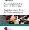 Buchcover Ausgewählte aktuelle Themen der Versicherungswirtschaft - Akademische Festschrift für Dr. rer. pol. Wilhelm Kittel