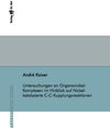 Buchcover Untersuchungen an Organonickel-Komplexen im Hinblick auf Nickel-katalysierte C-C-Kupplungsreaktionen