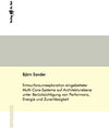 Buchcover Entwurfsraumexploration eingebetteter Multi-Core-Systeme auf Architekturebene unter Berücksichtigung von Performanz, Ene