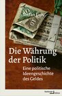 Buchcover Die Währung der Politik