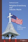 Buchcover Religiöse Erweckung und irdische Macht