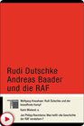 Buchcover Rudi Dutschke Andreas Baader und die RAF