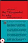 Buchcover Das Tötungsverbot im Krieg / kleine reihe - kurze Interventionen zu aktuellen Themen