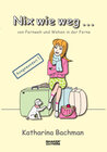Buchcover Nix wie weg ...