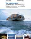 Buchcover Die Seeschifffahrt als Motor der Globalisierung