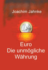 Buchcover Euro - Die unmögliche Währung