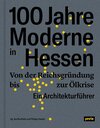 Buchcover 100 Jahre Moderne in Hessen