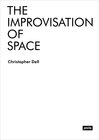 Buchcover The Improvisation of Space