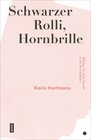 Buchcover Schwarzer Rolli, Hornbrille