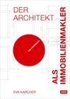 Buchcover Der Architekt als Immobilienmakler