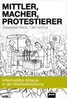 Buchcover Mittler, Macher, Protestierer