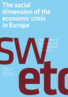 Buchcover The Social Dimension of the Economic Crisis in Europe