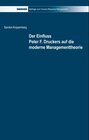 Buchcover Der Einfluss Peter F. Druckers auf die moderne Managementtheorie