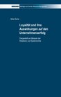 Buchcover Loyalität und ihre Auswirkungen auf den Unternehmenserfolg