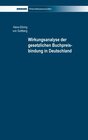 Buchcover Wirkungsanalyse der gesetzlichen Buchpreisbindung in Deutschland