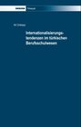 Buchcover Internationalisierungstendenzen im türkischen Berufsschulwesen