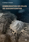 Buchcover Kommunikation der Zellen - Die Osseointegration