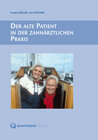 Buchcover Der alte Patient in der zahnärztlichen Praxis