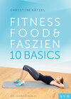 Buchcover Fitness, Food & Faszien