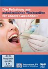 Buchcover Die Belastung aus zahnärztlichen Werkstoffen für unsere Gesundheit Teil 1