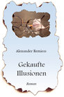 Buchcover Gekaufte Illusionen