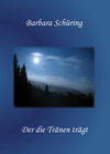 Buchcover Der die Tränen trägt