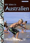 Buchcover Wir leben in Australien