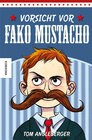 Buchcover Vorsicht vor Fako Mustacho
