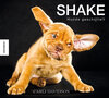 Buchcover Shake - Hunde geschüttelt