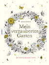 Buchcover Mein verzauberter Garten – Künstler-Edition
