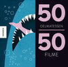 Buchcover 50 Delikatessen 50 Filme