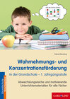 Buchcover Wahrnehmungs- und Konzentrationsförderung in der Grundschule - 1. Jahrgangsstufe