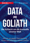 Buchcover Data und Goliath – Die Schlacht um die Kontrolle unserer Welt