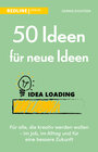 50 Ideen für neue Ideen width=