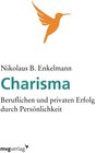 Buchcover Charisma: Beruflichen Und Privaten Erfolg Durch Persönlichkeit