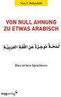 Buchcover Von Null Ahnung zu etwas Arabisch: Dies ist kein Sprachkurs
