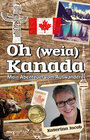 Buchcover Oh (weia) Kanada