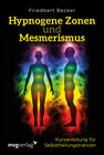 Buchcover Hypnogene Zonen und Mesmerismus