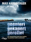 Buchcover Geentert, gekapert, gerettet