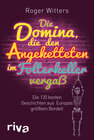 Buchcover Die Domina, die den Angeketteten im Folterkeller vergaß