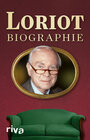 Buchcover Loriot: Biographie