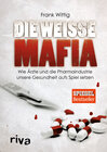 Buchcover Die weiße Mafia