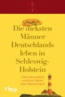 Buchcover Die dicksten Männer Deutschlands leben in Schleswig-Holstein